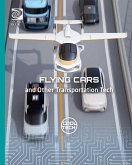 Flying Cars and Other Transportation Tech (eBook, PDF)