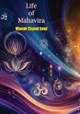 Life of Mahavira (eBook, ePUB) Life of Mahavira (eBook, ePUB)