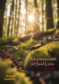 Adventures with a Hand Lens [Illustrated Edition] (eBook, ePUB)
