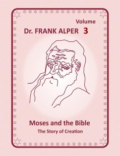 Moses and the Bible, Volume 3 (eBook, ePUB) - Alper, Frank