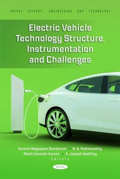 Electric Vehicle Technology Structure, Instrumentation and Challenges (eBook, PDF) Electric Vehicle Technology Structure, Instrumentation and Challenges (eBook, PDF)