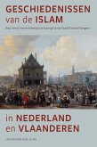 Geschiedenissen van de islam in Nederland en Vlaanderen (eBook, PDF) Geschiedenissen van de islam in Nederland en Vlaanderen (eBook, PDF)
