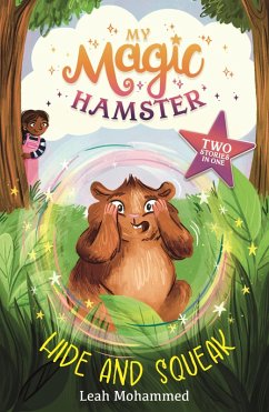 My Magic Hamster: Hide and Squeak (eBook, ePUB) - Mohammed, Leah