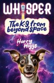 Whisper, the K9 from Beyond Space (eBook, ePUB)