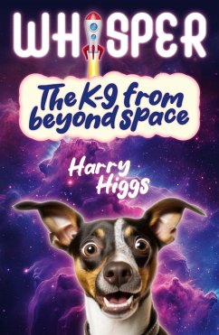 Cover Whisper, the K9 from Beyond Space (eBook, ePUB)