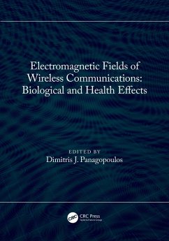 Electromagnetic Fields of Wireless Communications: Biological and Health Effects (eBook, PDF)