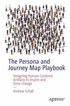 The Persona and Journey Map Playbook (eBook, PDF) - Schall, Andrew
