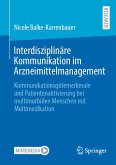 Interdisziplinäre Kommunikation im Arzneimittelmanagement (eBook, PDF)