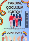 Yardim, Çocugum LGBTQ+! (eBook, ePUB) Yardim, Çocugum LGBTQ+! (eBook, ePUB)