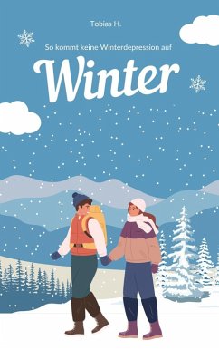 So kommt keine Winterdepression auf (eBook, ePUB) - Hopfmüller, Tobias