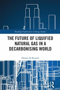 Cover The Future of Liquified Natural Gas in a Decarbonising World (eBook, ePUB)