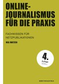Online-Journalismus für die Praxis (eBook, PDF) Online-Journalismus für die Praxis (eBook, PDF)