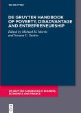 De Gruyter Handbook of Poverty, Disadvantage and Entrepreneurship (eBook, PDF)