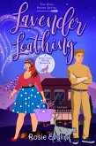 Lavender Loathing - A Small Town Witch Romance (Glen Haven Series) (eBook, ePUB)