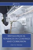 Metallurgical Advances in Coatings and Corrosion (eBook, PDF)