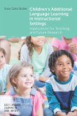 Children's Additional Language Learning in Instructional Settings (eBook, ePUB)