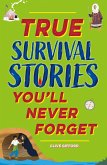 True Survival Stories (eBook, ePUB)