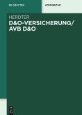 D&O-Versicherung/AVB D&O (eBook, ePUB) D&O-Versicherung/AVB D&O (eBook, ePUB)