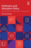 Politicians and Education Policy (eBook, ePUB)