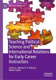Teaching Political Science and International Relations for Early Career Instructors (eBook, PDF)