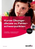 Kurze Übungsdiktate zu Fehlerschwerpunkten Kl. 5-7 (eBook, PDF) Kurze Übungsdiktate zu Fehlerschwerpunkten Kl. 5-7 (eBook, PDF)