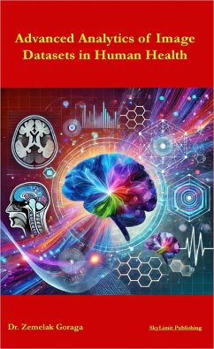 Cover Advanced Analytics of Image Datasets in Human Health (eBook, ePUB)