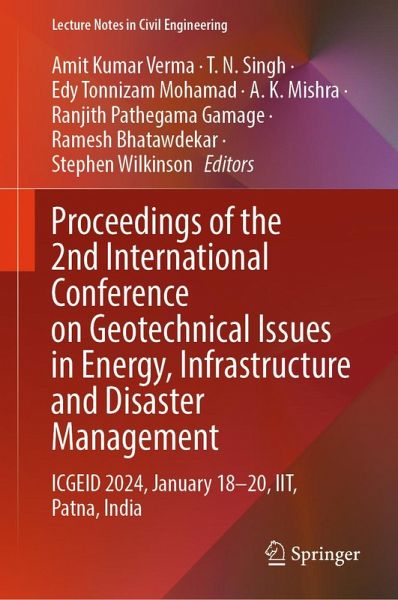 Proceedings of the 2nd International Conference on Geotechnical Issues in Energy, Infrastructure and Disaster Management (eBook, PDF)