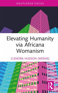 Cover Elevating Humanity via Africana Womanism (eBook, PDF)