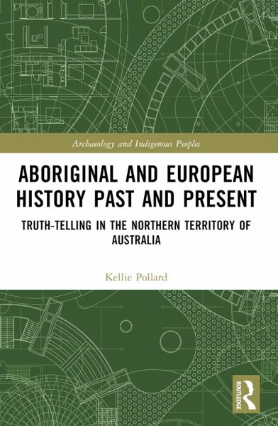 Aboriginal and European History Past and Present (eBook, PDF)