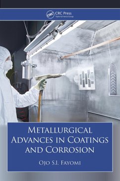 Metallurgical Advances in Coatings and Corrosion (eBook, ePUB) - Fayomi, Ojo S. I.