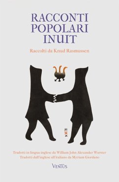 Racconti popolari inuit (eBook, ePUB) - Rasmussen, Knud