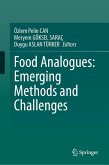 Food Analogues: Emerging Methods and Challenges (eBook, PDF)
