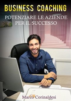 Cover Business Coaching Potenziare le Aziende per il Successo (eBook, ePUB)