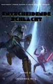 Entscheidende Schlacht:Fantasie LitRPG Gamelit MMO eSport Roman (Band 3) (eBook, ePUB)