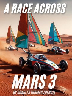 A Race Across Mars 3 (eBook, ePUB) - Zuendel, Charles