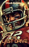 The Last Drive (Fourth And Forever) (eBook, ePUB)