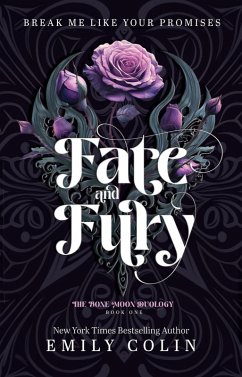 Fate and Fury (The Bone Moon Duology, #1) (eBook, ePUB) - Colin, Emily