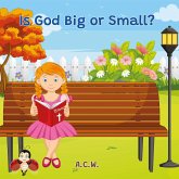 Is God Big or Small? (Hug the Ladybug) (eBook, ePUB) Is God Big or Small? (Hug the Ladybug) (eBook, ePUB)