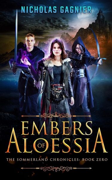 Embers of Aloessia (The Sommerland Chronicles, #0) (eBook, ePUB)