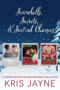 Cover Snowballs, Secrets, and Second Chances (eBook, ePUB)