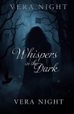 Whispers In The Dark (eBook, ePUB) Whispers In The Dark (eBook, ePUB)