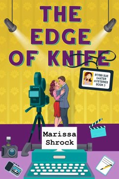 Cover The Edge of Knife (Bobbi Sue Baxter Mysteries, #3) (eBook, ePUB)