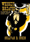 Whiskey Breaths (eBook, ePUB) Whiskey Breaths (eBook, ePUB)