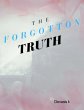 The Forgotten Truth (eBook, ePUB) - Bild 1