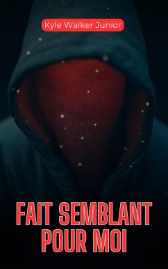 Cover Fait semblant pour moi (eBook, ePUB)