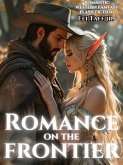 Romance on the Frontier (eBook, ePUB)