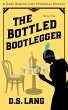 The Bottled Bootlegger (Doro Banyon... - Bild 1