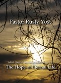 The Hope of Eternal Life (eBook, ePUB) The Hope of Eternal Life (eBook, ePUB)