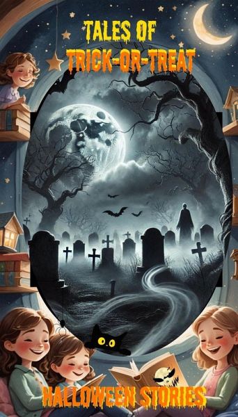 Tales of Trick-or-Treat (eBook, ePUB) Tales of Trick-or-Treat (eBook, ePUB)