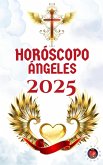Horóscopo de los Ángeles 2025 (eBook, ePUB)